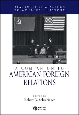 Companion to American Foreign Relations
