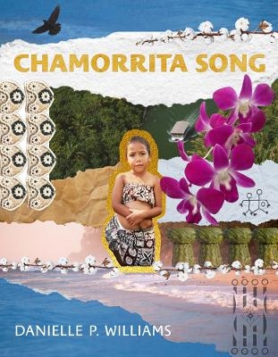 Chamorrita Song - Danielle P. Williams