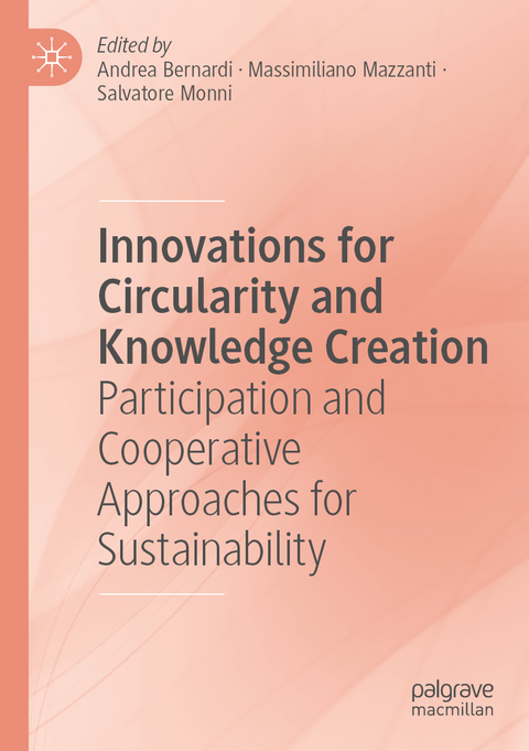 Innovations for Circularity and Knowledge Creation - 
