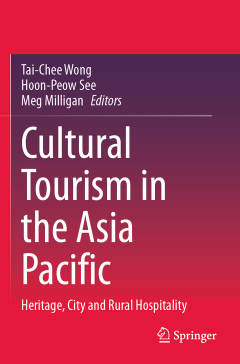Cultural Tourism in the Asia Pacific - 