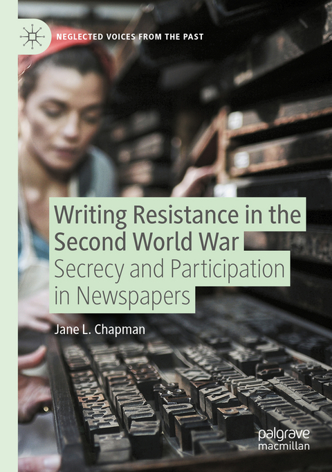 Writing Resistance in the Second World War - Jane L. Chapman