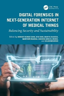 Digital Forensics in Next-Generation Internet of Medical Things - 