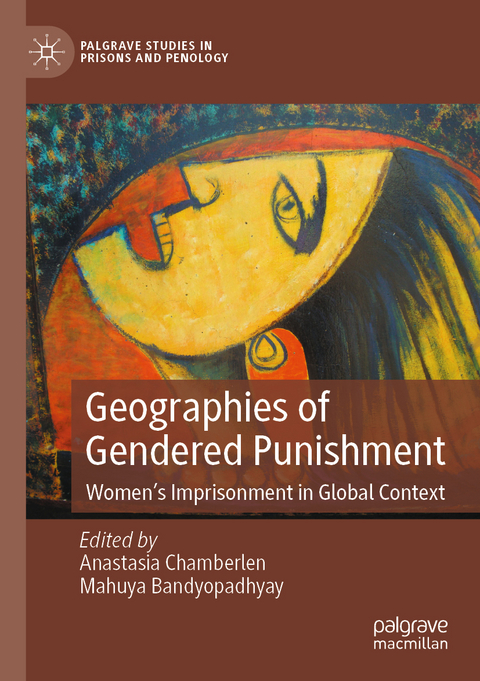 Geographies of Gendered Punishment - 