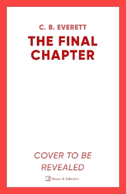 The Final Chapter - C. B. Everett