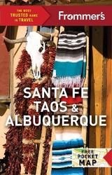 Frommer's Santa Fe, Taos & Albuquerque - Riley, Erin Vivid
