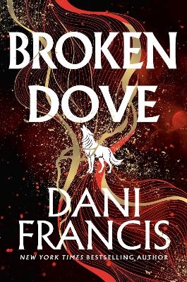 Broken Dove - Dani Francis