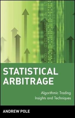 Statistical Arbitrage – Algorithmic Trading Insights and Techniques