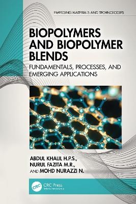 Biopolymers and Biopolymer Blends