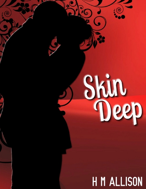 Skin Deep -  H M Allison
