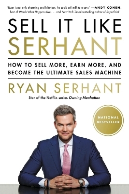Sell It Like Serhant - Ryan Serhant