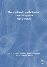 Occupational Health Services - Guidotti, Tee L.; Lantsberger, Paula; Arnold, M. Suzanne