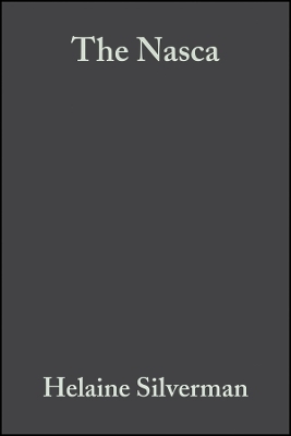 The Nasca - Helaine Silverman, Donald Proulx