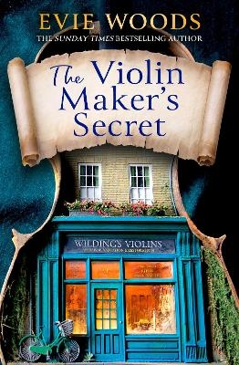 The Violin Maker&rsquo;s Secret - Evie Woods