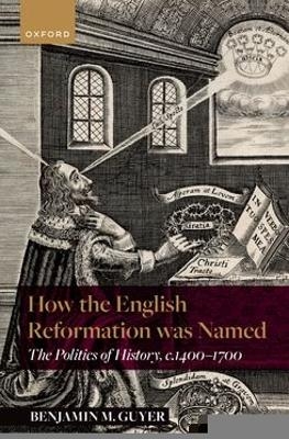 How the English Reformation was Named