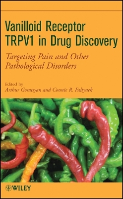 Vanilloid Receptor TRPV1 in Drug Discovery &ndash; ing Pain and Other Pathological Disorders - 
