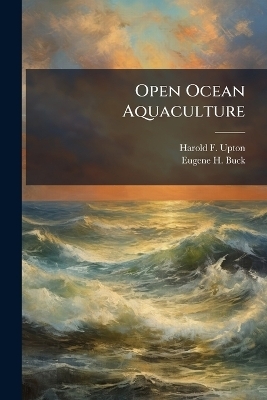 Open Ocean Aquaculture