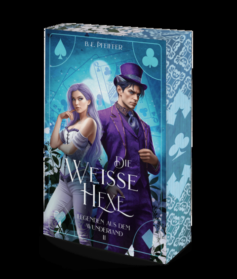 Legenden aus dem Wunderland - Die Wei&szlig;e Hexe - B.E. Pfeiffer