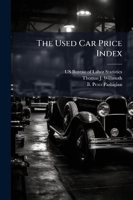 The Used Car Price Index - Thomas J Willmuth, B Peter Pashigian