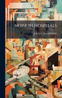 Noise in Hospitals