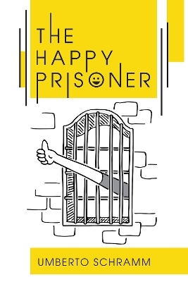 The Happy Prisoner