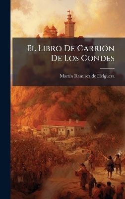 El Libro De CarriÃ3n De Los Condes