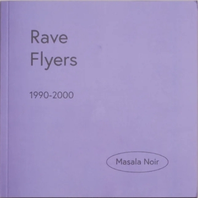 Rave Flyers