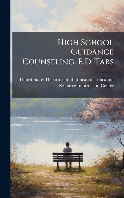 High School Guidance Counseling. E.D. Tabs - 