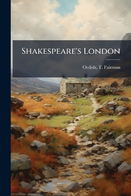 Shakespeare's London