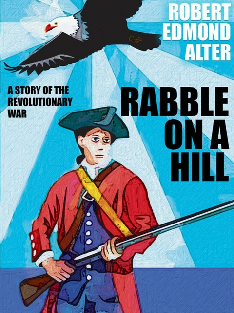 Rabble on a Hill - Robert Edmond Alter