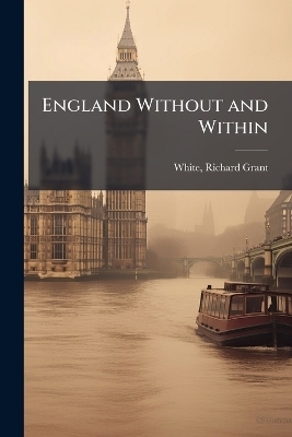 England Without and Within - 