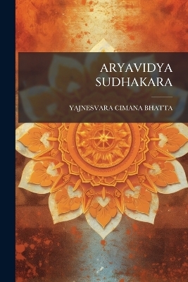 Aryavidya Sudhakara