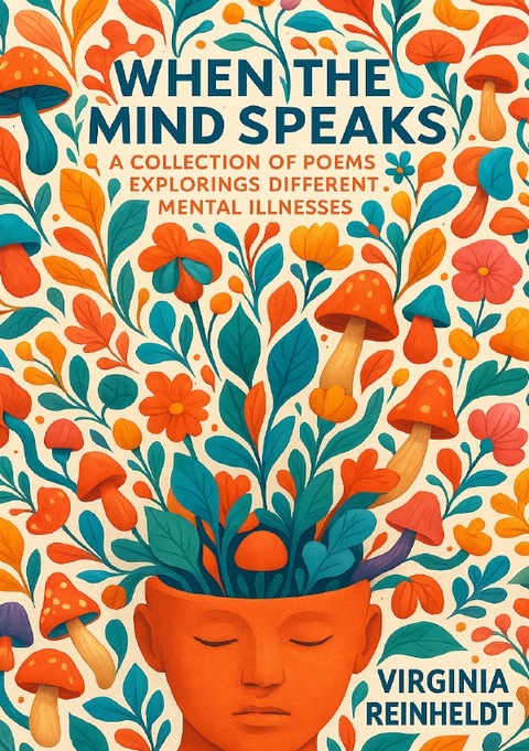 When The Mind Speaks - Virginia Reinheldt