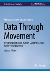 Data through Movement - Cafaro, Francesco; Roberts, Jessica