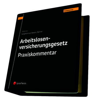 Arbeitslosenversicherungsgesetz - Praxiskommentar