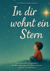 In dir wohnt ein Stern - Daniela Degoutrie