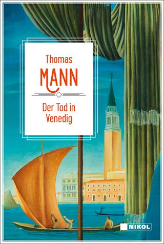 Thomas Mann: Der Tod in Venedig