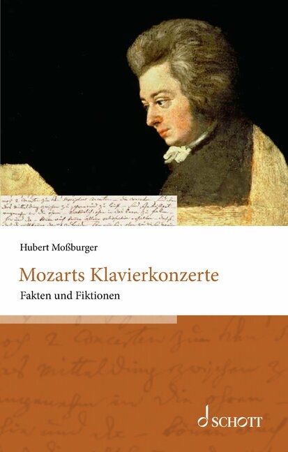 Mozarts Klavierkonzerte - Hubert Moßburger