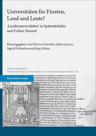 Universitäten für Fürsten, Land und Leute?