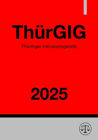 Thüringer Inklusionsgesetz - ThürGIG 2025