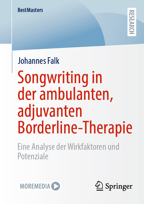 Songwriting in der ambulanten, adjuvanten Borderline-Therapie - Johannes Falk