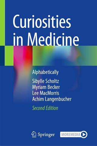 Curiosities in Medicine