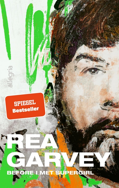 Before I met Supergirl - Rea Garvey
