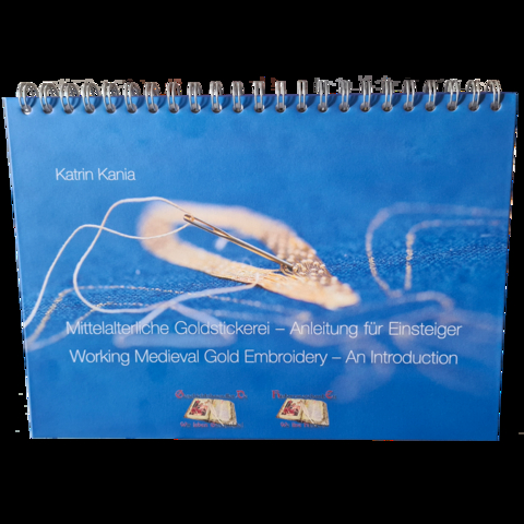 Mittelalterliche Goldstickerei - Katrin Dr. Kania