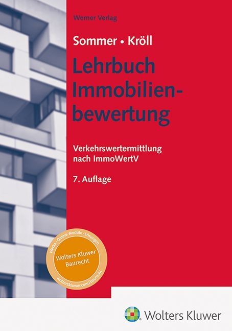 Lehrbuch zur Immobilienbewertung - Goetz Sommer, Ralf Kr&ouml;ll