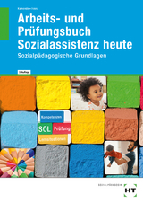 Arbeits- und Prüfungsbuch Sozialassistenz heute - Heinz, Hanna; Dr. Kamende, Ulrike