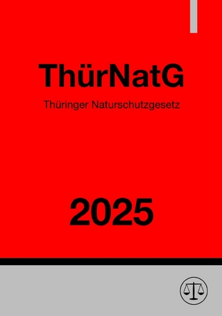 Thüringer Naturschutzgesetz - ThürNatG 2025