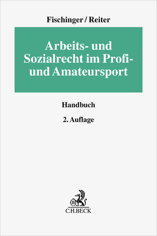 Arbeits- und Sozialrecht im Profi- und Amateursport