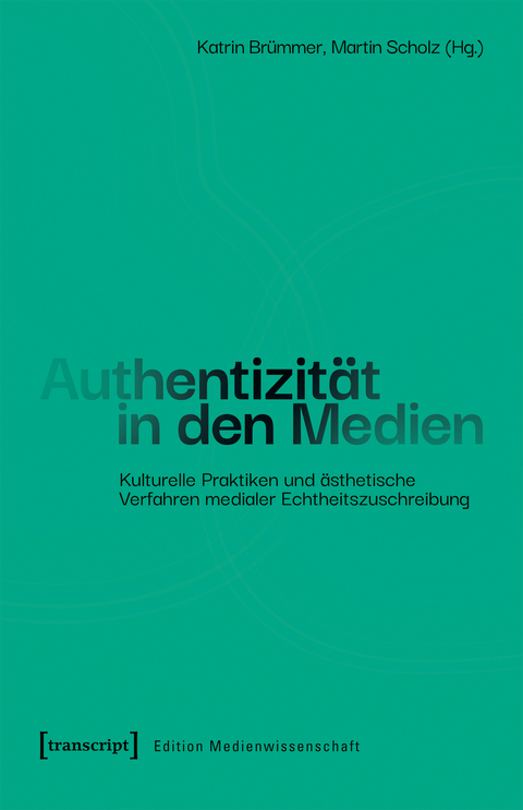 Authentizität in den Medien - 