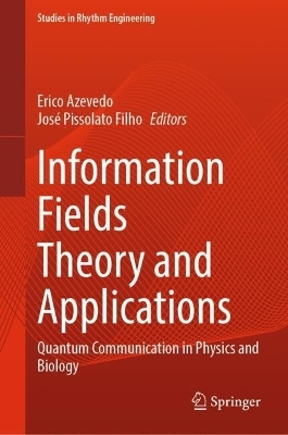 Information Fields Theory and Applications
