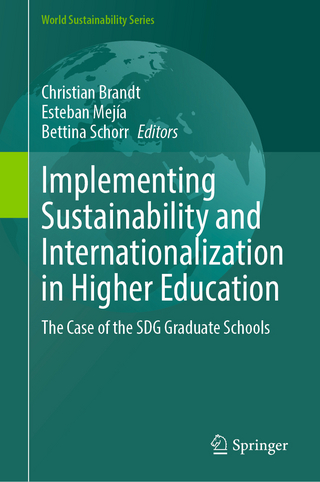 Implementing Sustainability and Internationalization in Higher Education